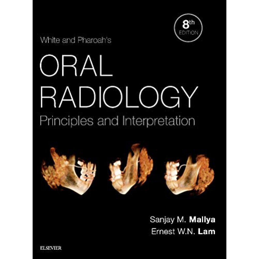 White and Pharoah's Oral Radiology  8th Edition