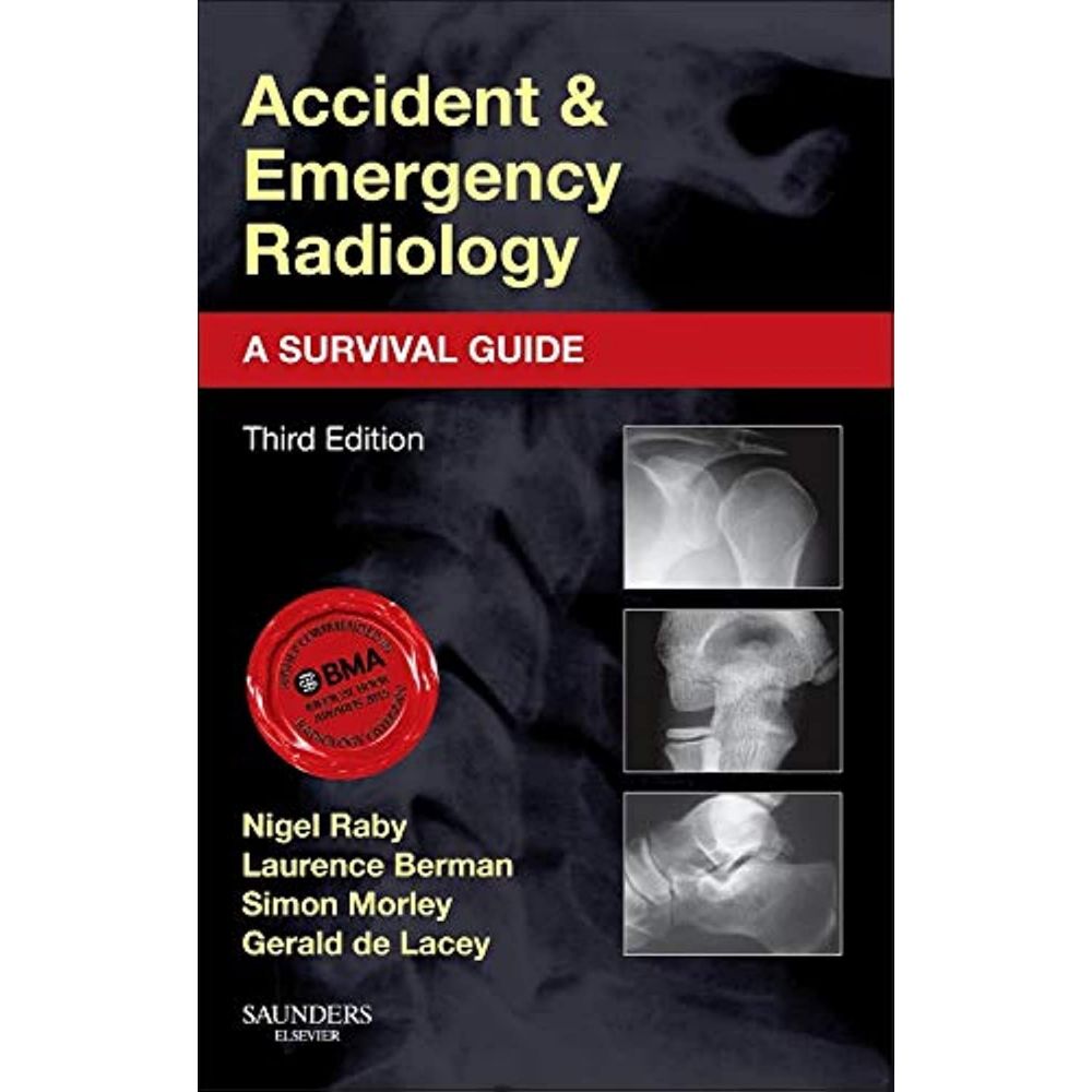 Accident and Emergency Radiology: A Survival Guide  3rd Edition