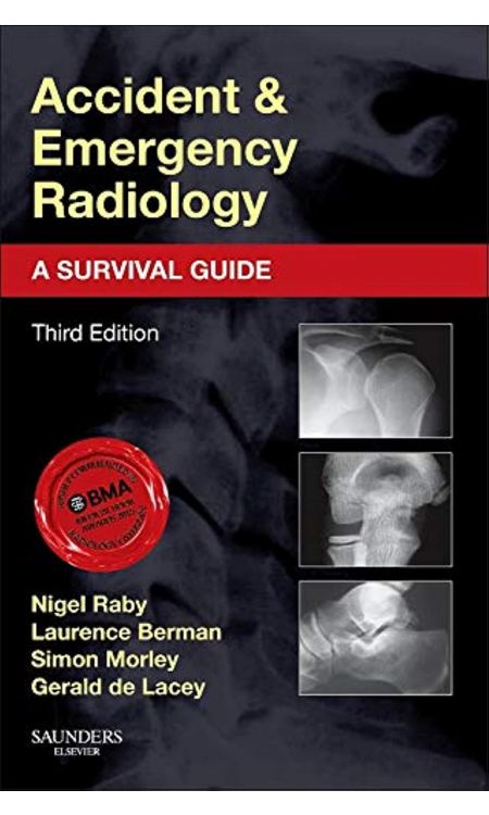 Accident and Emergency Radiology: A Survival Guide  3rd Edition