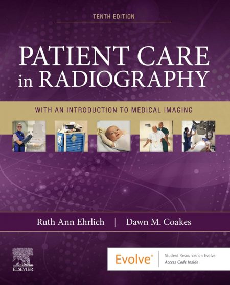 Patient Care in Radiography - E-Book 10th Edition