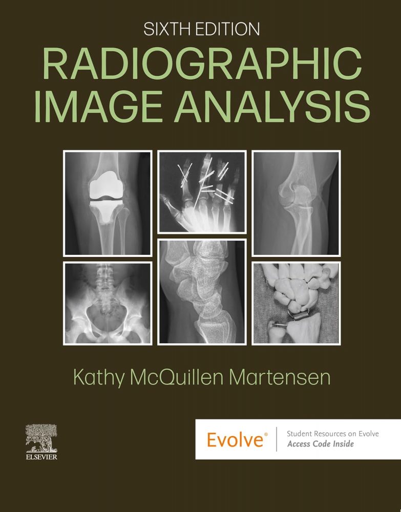 Radiographic Image Analysis 6th Edition
