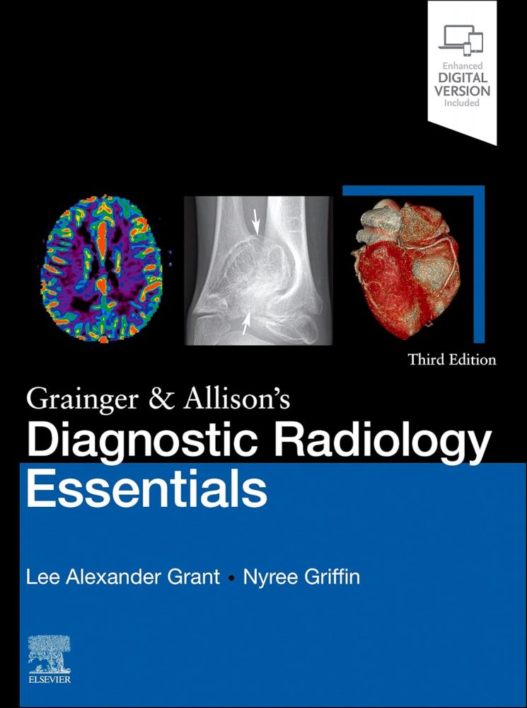 Grainger & Allison's Diagnostic Radiology Essentials E-Book  3rd Edition