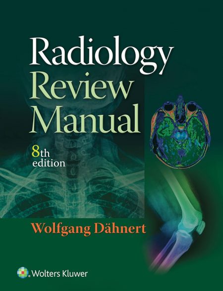 Radiology Review Manual  8th Edition