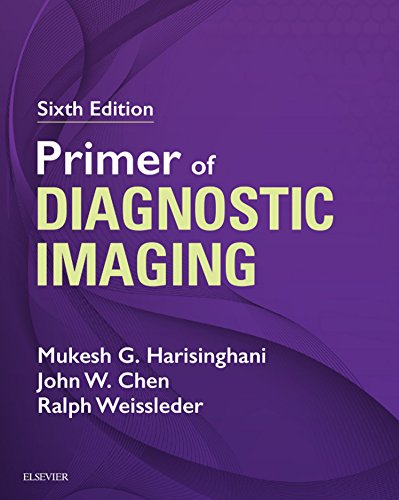 Primer of Diagnostic Imaging E-Book: Expert Consult - Online and Print  6th Edition