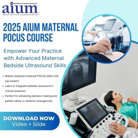 AIUM Mastering Maternal Point-of-Care Ultrasound 2025 (Videos + Slides)