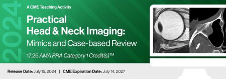 2024 Practical Head & Neck Imaging: Mimics And Case-Based Review