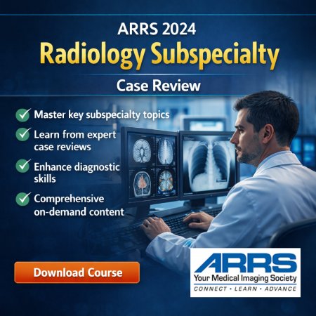 ARRS 2024 Radiology Subspecialty Case Review