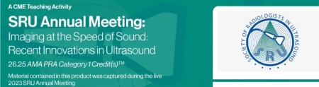 SRU Annual Meeting: Imaging At The Speed Of Sound: Recent Innovations In Ultrasound 2024 (Videos)