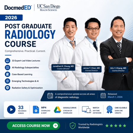 2026 UC San Diego Presents Post Graduate Radiology Course
