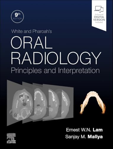 White and Pharoah's Oral Radiology: Principles and Interpretation  9th Edition